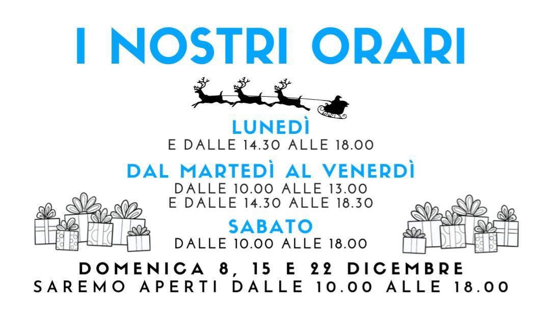 I NOSTRI ORARI NATALIZI!